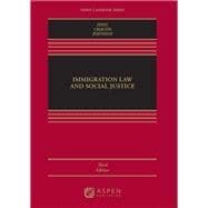 Book cover for Immigration Law and Social Justice