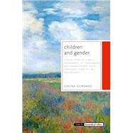 Book cover for Children and Gender Ethical issues in clinical management of transgender and gender diverse youth, from early years to late adolescence