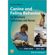 Book cover for Canine and Feline Behavior for Veterinary Technicians and Nurses