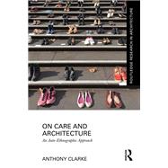 Book cover for On Care and Architecture