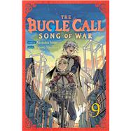 Book cover for The Bugle Call: Song of War, Vol. 9
