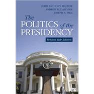 Book cover for The Politics of the Presidency (Revised)