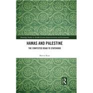 Book cover for Hamas and Palestine: The Contested Road to Statehood