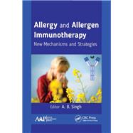 Book cover for Allergy and Allergen Immunotherapy: New Mechanisms and Strategies