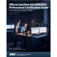 Book cover for Official Certified SOLIDWORKS Professional Certification Guide (SOLIDWORKS 2020 - 2023)
