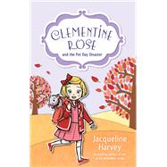 Book cover for Clementine Rose and the Pet Day Disaster