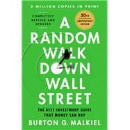 Book cover for A Random Walk Down Wall Street The Best Investment Guide That Money Can Buy