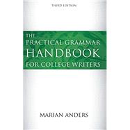 Book cover for The Practical Grammar Handbook for College Writers