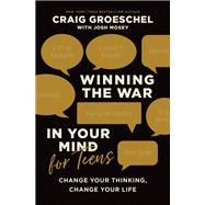 Book cover for Winning the War in Your Mind for Teens