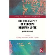 Book cover for The Philosophy of Rudolph Hermann Lotze