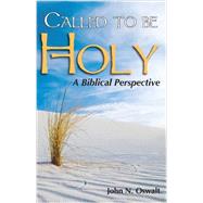Book cover for Called to Be Holy: A Biblical Perspective