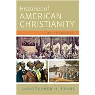Book cover for Histories of American Christianity
