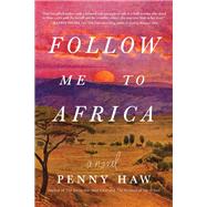 Book cover for Follow Me to Africa