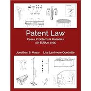 Book cover for Patent Law: Cases, Problems, and Materials 4th Edition 2025