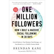 Book cover for One Million Followers, Updated Edition How I Built a Massive Social Following in 30 Days