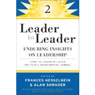 Book cover for Leader to Leader 2 Enduring Insights on Leadership from the Leader to Leader Institute's Award Winning Journal