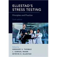 Book cover for Ellestad's Stress Testing Principles and Practice