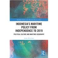 Book cover for Indonesia’s Maritime Policy from Independence to 2019