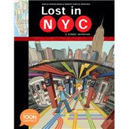 Book cover for Lost in NYC: A Subway Adventure A TOON Graphic