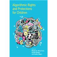 Book cover for Algorithmic Rights and Protections for Children