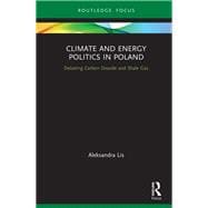 Book cover for Climate and Energy Politics in Poland