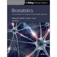 Book cover for Biostatistics: A Foundation for Analysis in the Health Sciences, 10th Edition [Rental Edition]