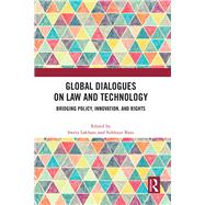 Book cover for Global Dialogues on Law and Technology