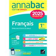 Book cover for Annales du bac Annabac 2025 Français 1re générale (bac de français écrit & oral)