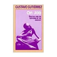 Book cover for On Job : God-Talk and the Suffering of the Innocent