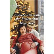 Book cover for Snowbound with the Rodeo Star
