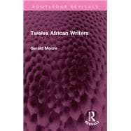Book cover for Twelve African Writers
