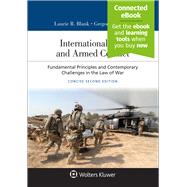 Book cover for International Law and Armed Conflict: Fundamental Principles and Contemporary Challenges in the Law of War, Concise Second Edition