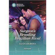Book cover for Surgeon's Brooding Brazilian Rival