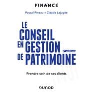 Book cover for Le conseil en gestion de patrimoine - 2e éd.