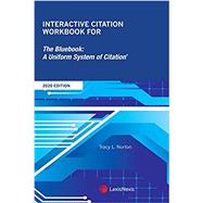 Book cover for Interactive Citation Workbook for The Bluebook: A Uniform System of Citation