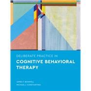 Book cover for Deliberate Practice in Cognitive Behavioral Therapy