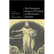 Book cover for The Disruptive Impact of Fintech on Retirement Systems