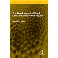 Book cover for The Development of Word Order Patterns in Old English