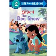 Book cover for The Dog Show (Disney Stitch)