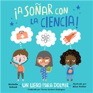Book cover for ¡A soñar con la ciencia!