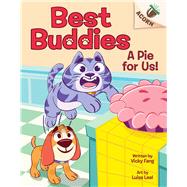 Book cover for A Pie for Us!: An Acorn Book (Best Buddies #1)