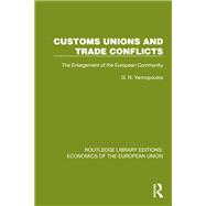 Book cover for Customs Unions and Trade Conflicts