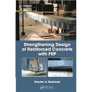 Book cover for Strengthening Design of Reinforced Concrete with FRP