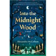 Book cover for Into the Midnight Wood