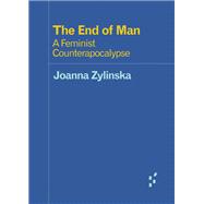 Book cover for The End of Man