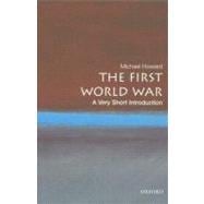 Book cover for The First World War: A Very Short Introduction