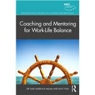 Book cover for Coaching and Mentoring for Work-life Balance