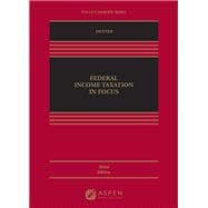 Book cover for Federal Income Taxation in Focus [Connected eBook with Study Center]