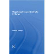 Book cover for Decolonization and the State in Kenya