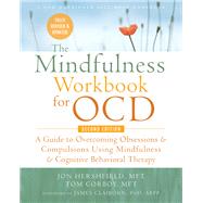 Book cover for The Mindfulness Workbook for Ocd